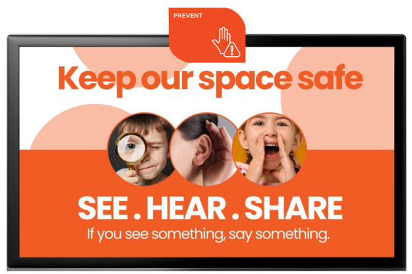 Prevent - See, hear, share image